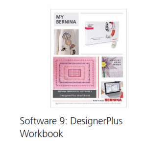 BERNINA Embroidery V9 Software Lesson #2 (Designer Plus) Jul 11 9:30 AM - 4:00 PM