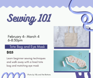 MADISON - Sewing 101- Beginner Garment Sewing Feb 4, Feb 11, Feb 18, Feb 25 and Mar 4, 6:00 PM - 8:30 PM